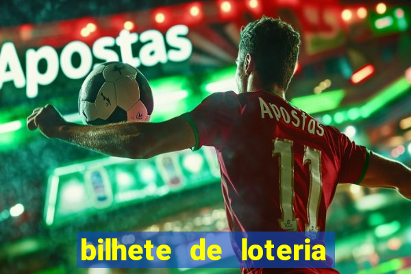 bilhete de loteria onde assistir